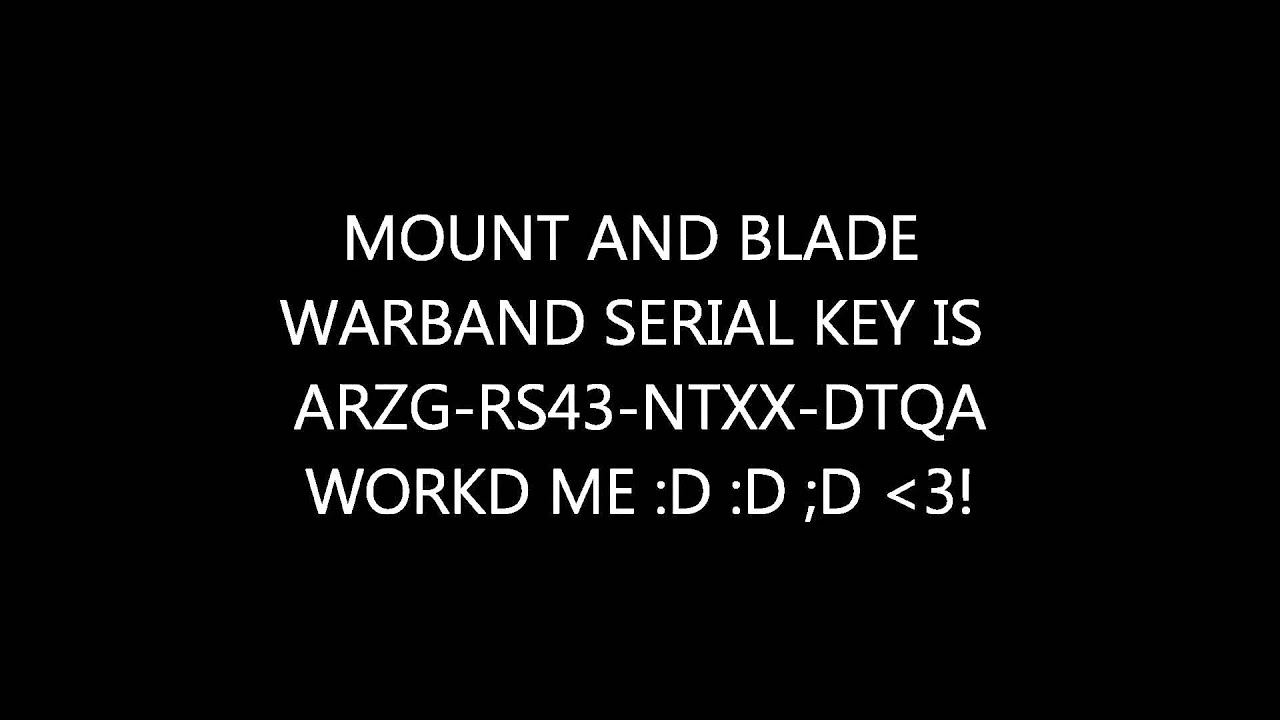 mount and blade warband serial key activation code